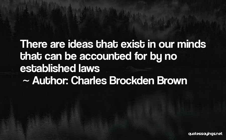 Charles Brockden Brown Quotes 826201