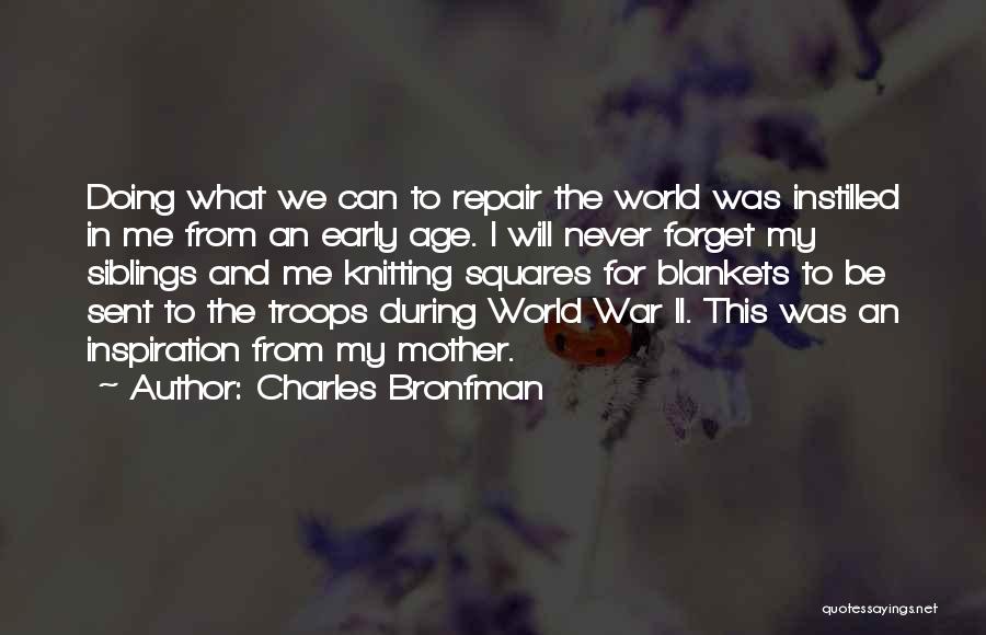 Charles Bronfman Quotes 1126119