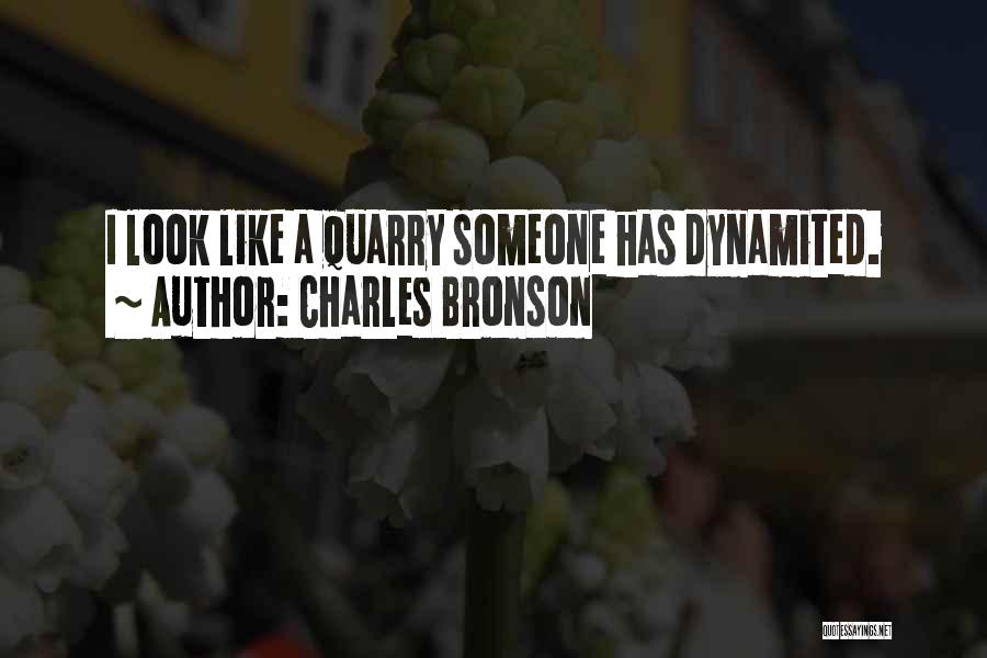 Charles Bronson Quotes 865744