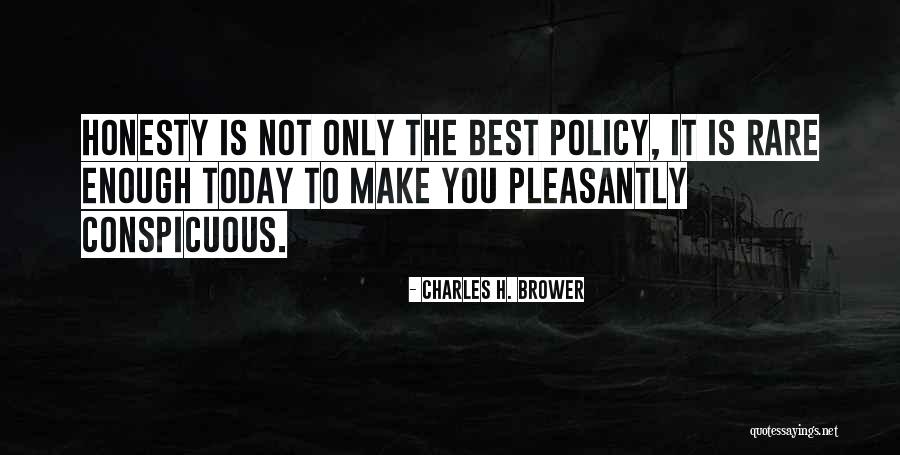 Charles Brower Quotes By Charles H. Brower