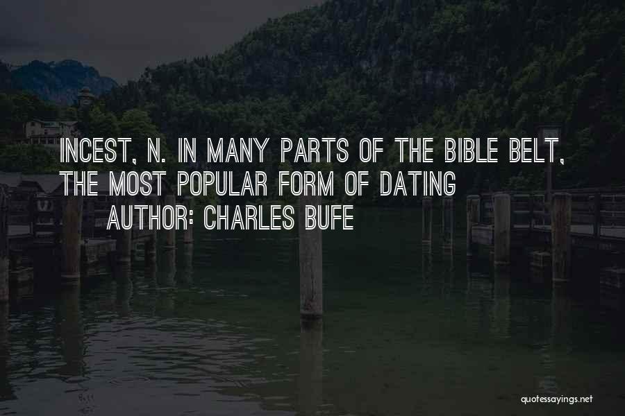 Charles Bufe Quotes 714516