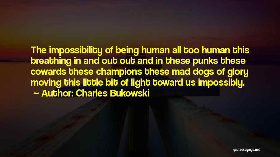 Charles Bukowski Quotes 1375798