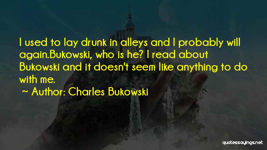 Charles Bukowski Quotes 151744