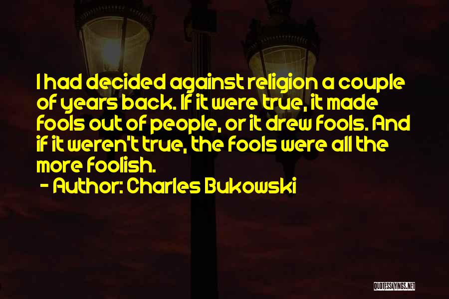 Charles Bukowski Quotes 1975598
