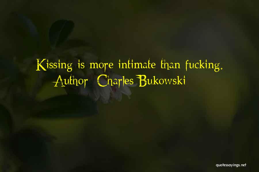 Charles Bukowski Quotes 2155240