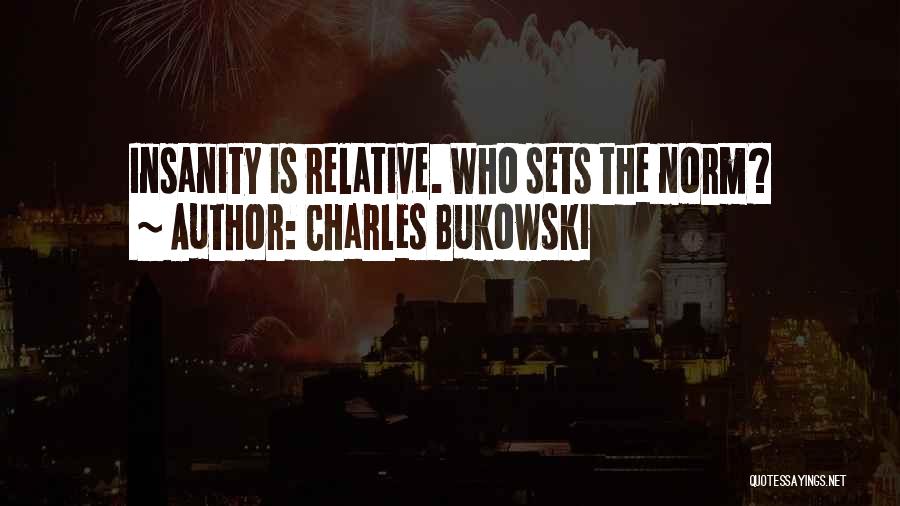 Charles Bukowski Quotes 2266077