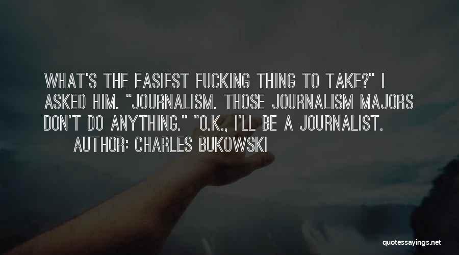 Charles Bukowski Quotes 347491