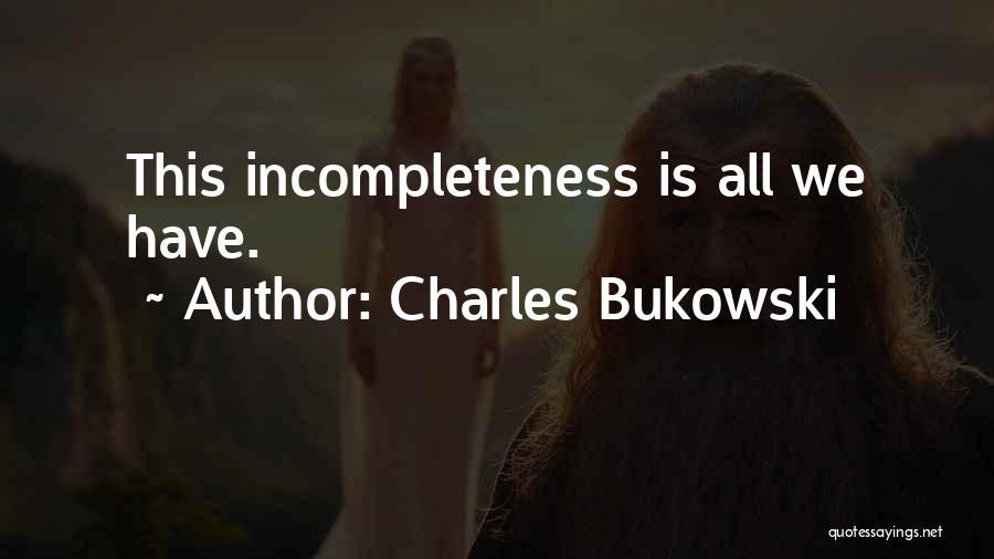 Charles Bukowski Quotes 427279