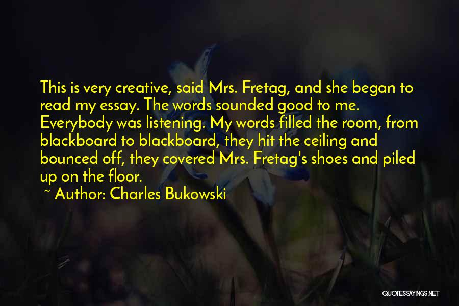 Charles Bukowski Quotes 502252