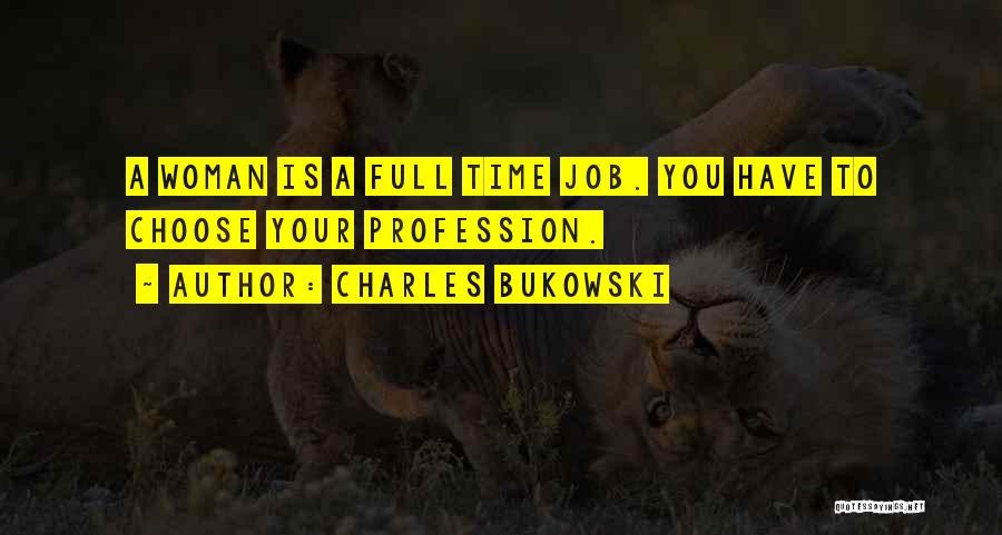 Charles Bukowski Quotes 793406