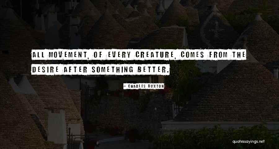 Charles Buxton Quotes 1179606 Charles Buxton Quotes 1179606