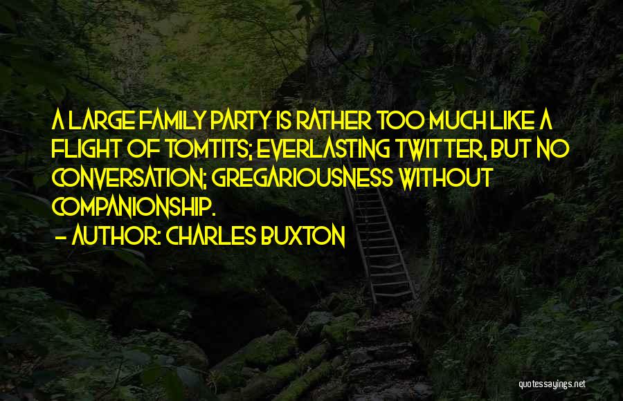 Charles Buxton Quotes 1396341