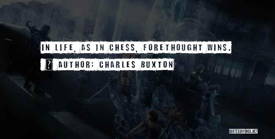 Charles Buxton Quotes 2024262
