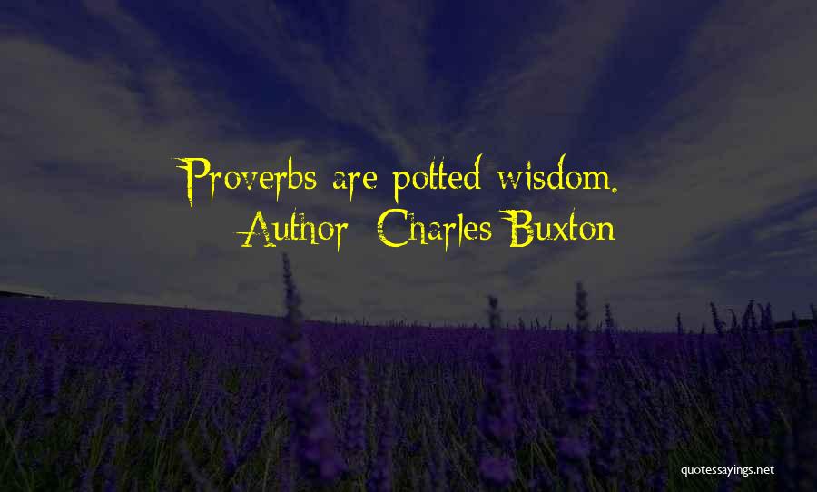 Charles Buxton Quotes 2099449