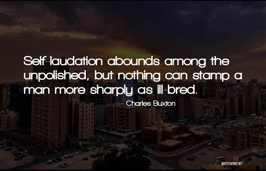 Charles Buxton Quotes 393154