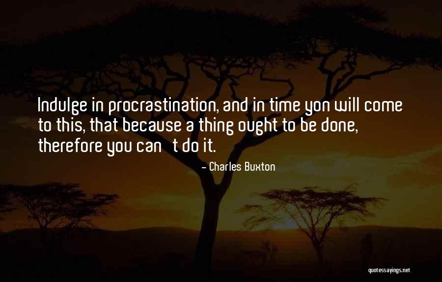 Charles Buxton Quotes 535078 Charles Buxton Quotes 535078