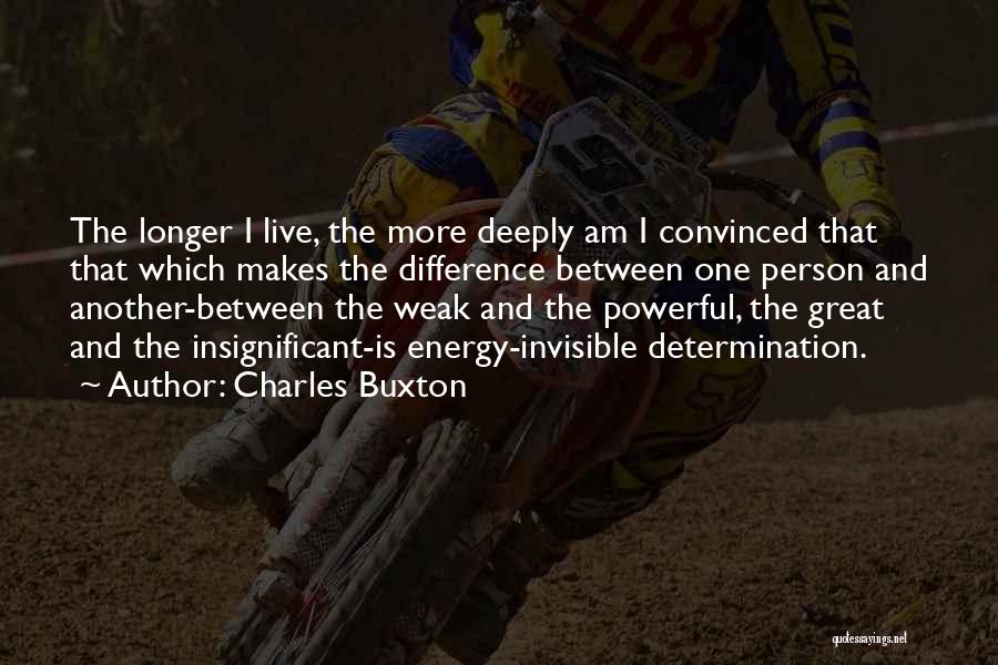 Charles Buxton Quotes 90462