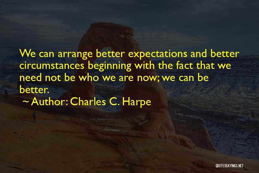 Charles C. Harpe Quotes 911898