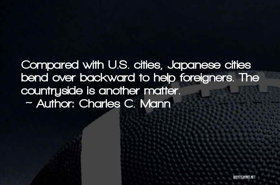 Charles C. Mann Quotes 1266967