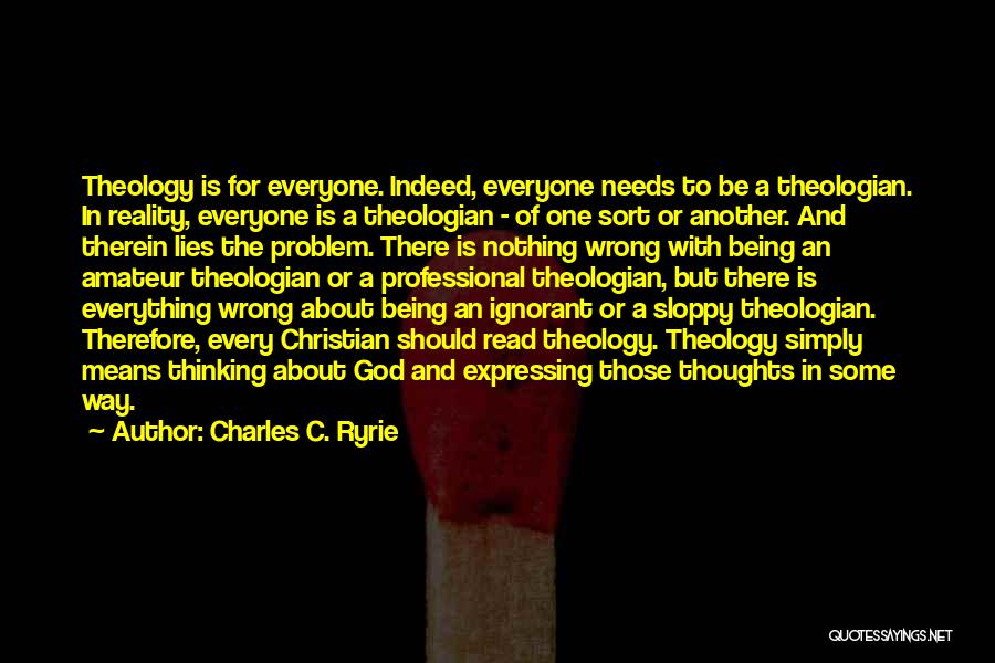 Charles C. Ryrie Quotes 1841796