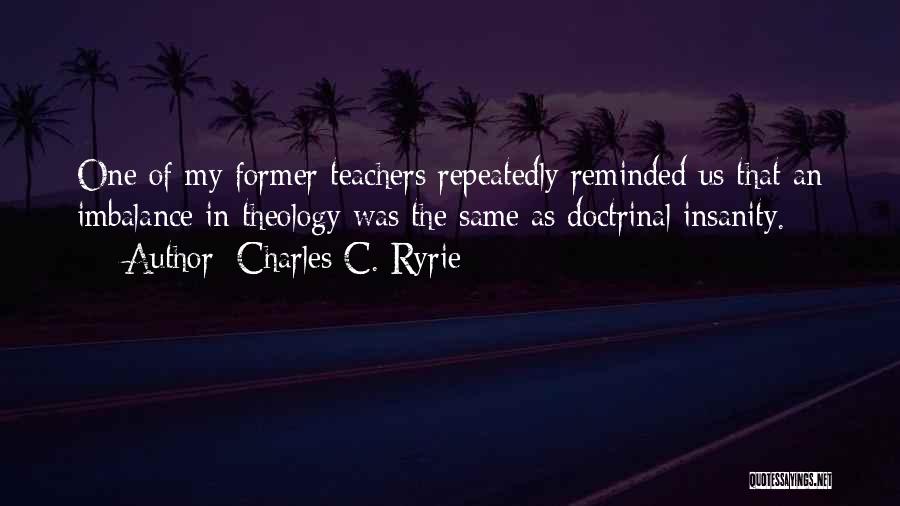 Charles C. Ryrie Quotes 352951