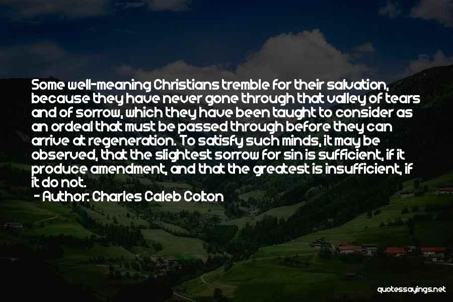 Charles Caleb Colton Quotes 1215984