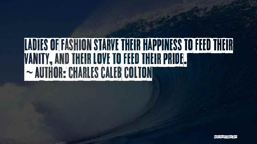 Charles Caleb Colton Quotes 1258198