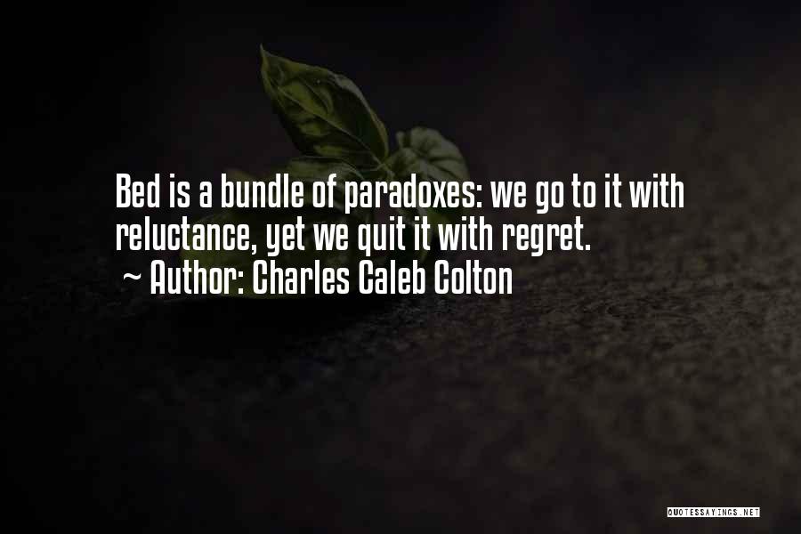 Charles Caleb Colton Quotes 1459896