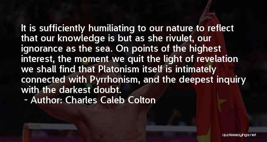 Charles Caleb Colton Quotes 1476576