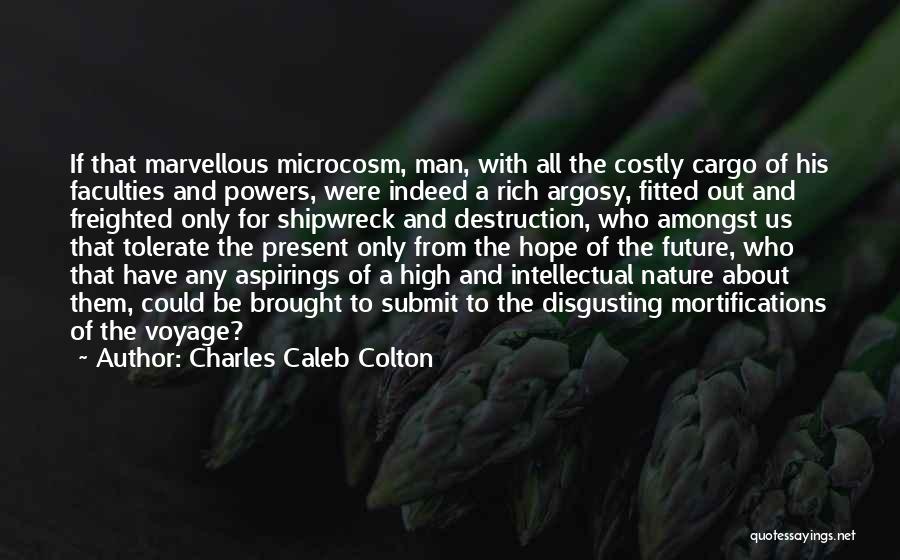 Charles Caleb Colton Quotes 157596