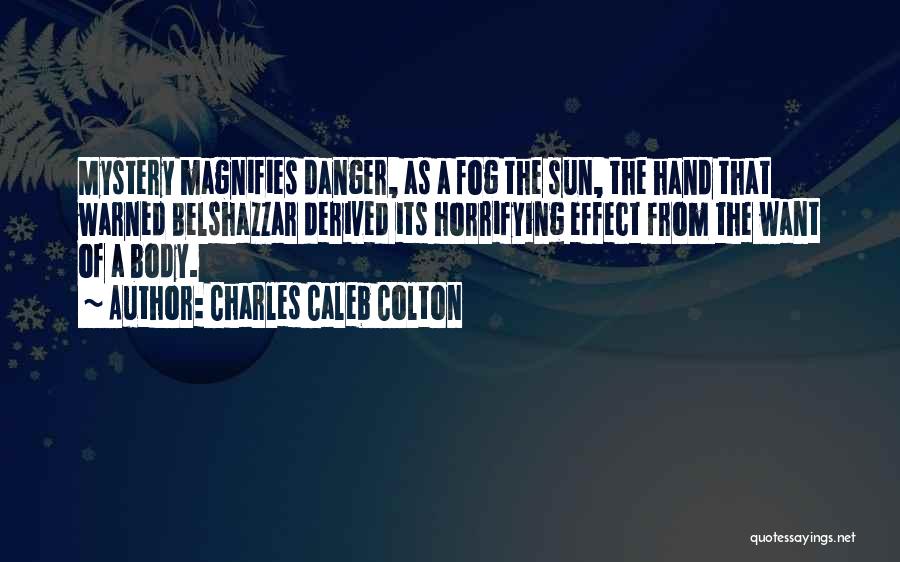Charles Caleb Colton Quotes 1979052