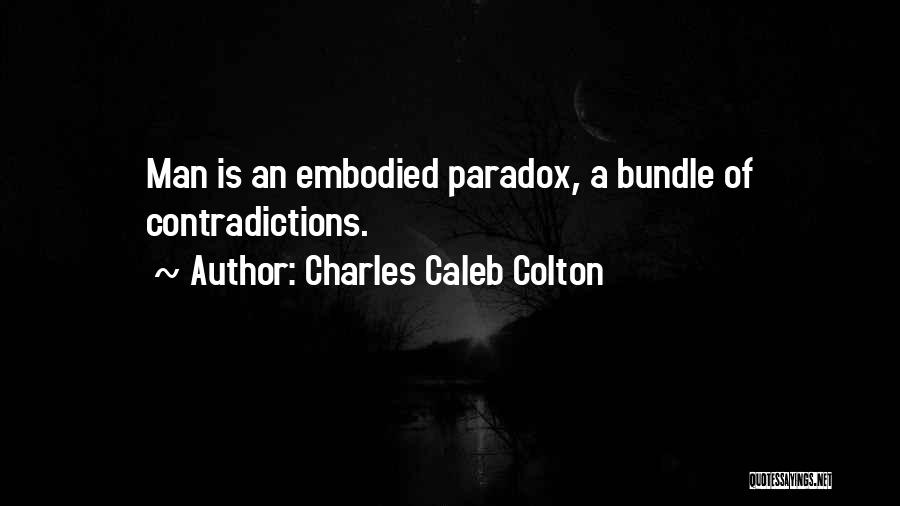 Charles Caleb Colton Quotes 2235992