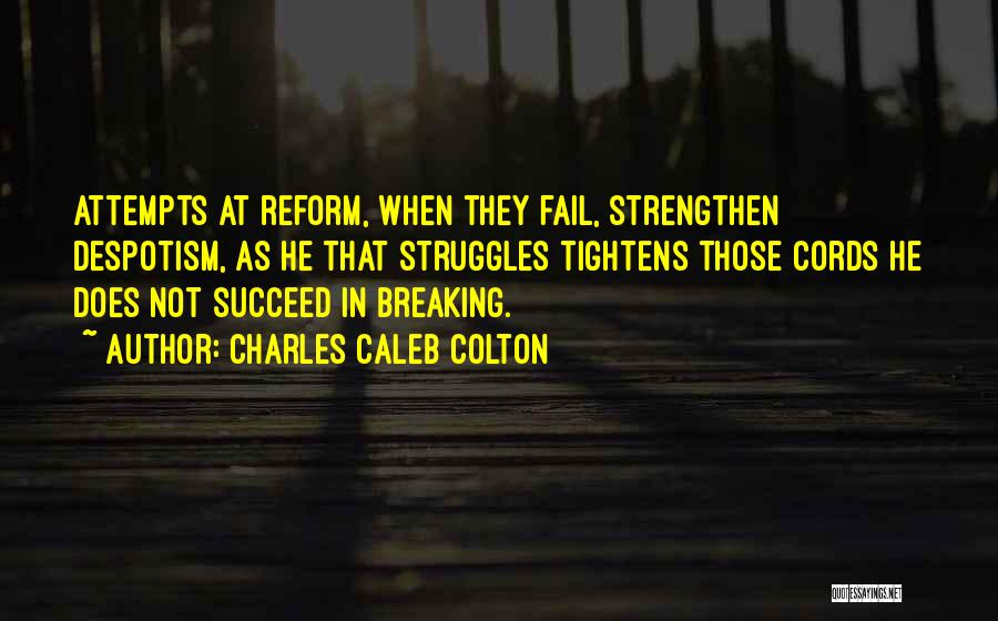 Charles Caleb Colton Quotes 307977