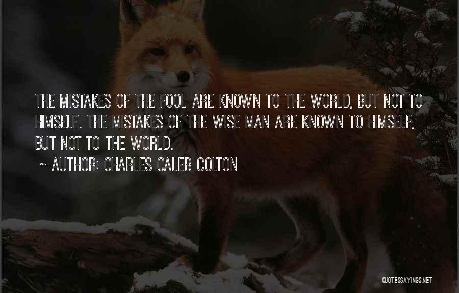 Charles Caleb Colton Quotes 486044