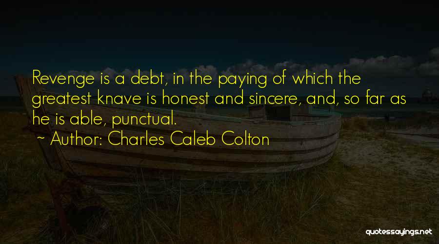 Charles Caleb Colton Quotes 550281