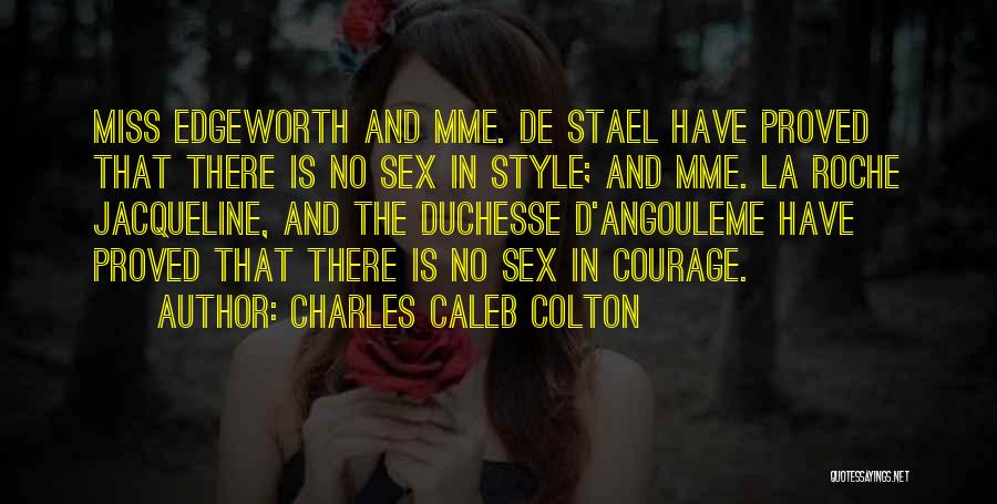 Charles Caleb Colton Quotes 687547