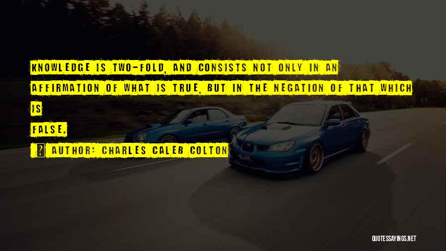 Charles Caleb Colton Quotes 715019