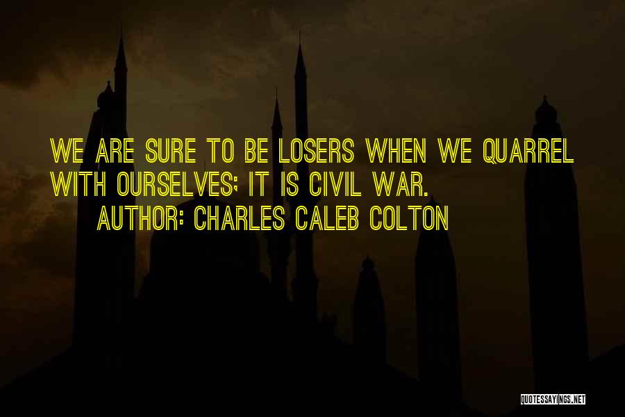 Charles Caleb Colton Quotes 720911