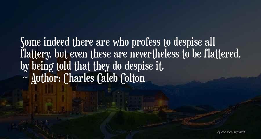 Charles Caleb Colton Quotes 743546