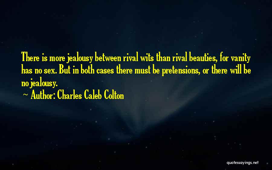 Charles Caleb Colton Quotes 798227