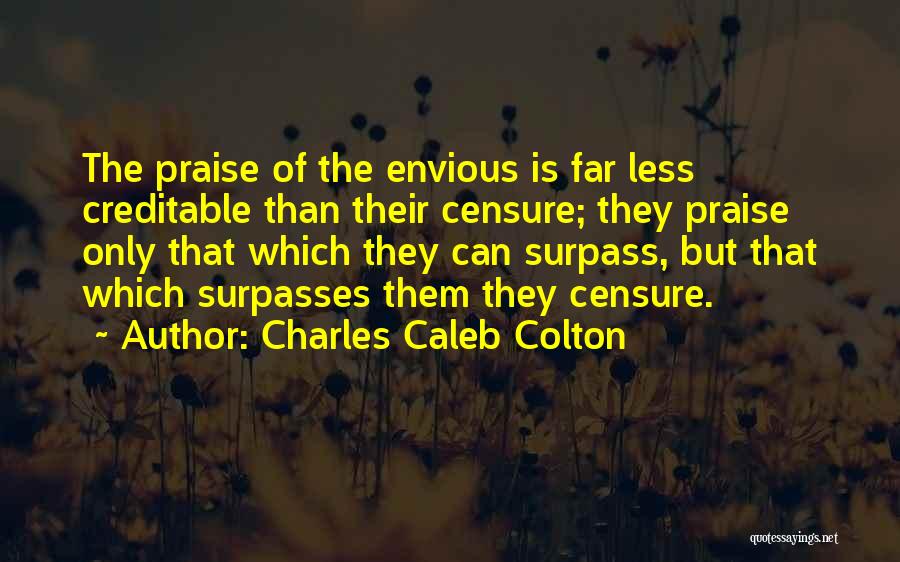 Charles Caleb Quotes By Charles Caleb Colton