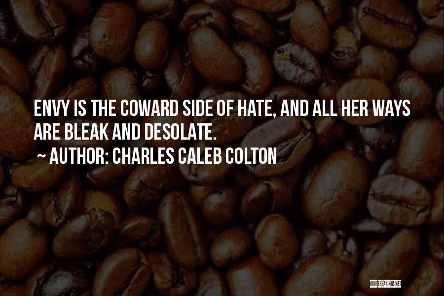 Charles Caleb Quotes By Charles Caleb Colton