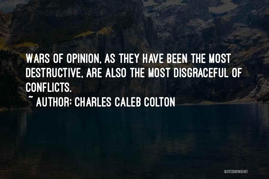 Charles Caleb Quotes By Charles Caleb Colton