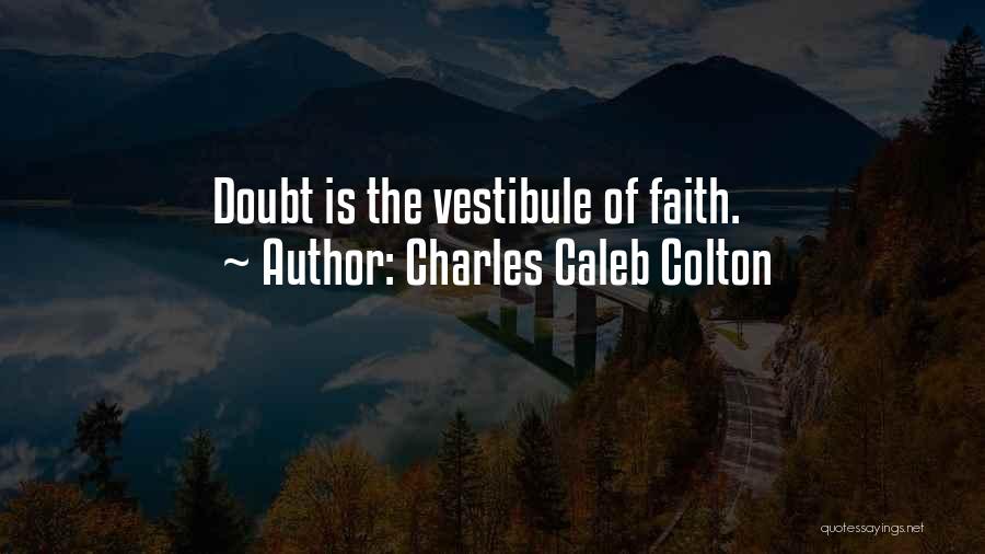 Charles Caleb Quotes By Charles Caleb Colton