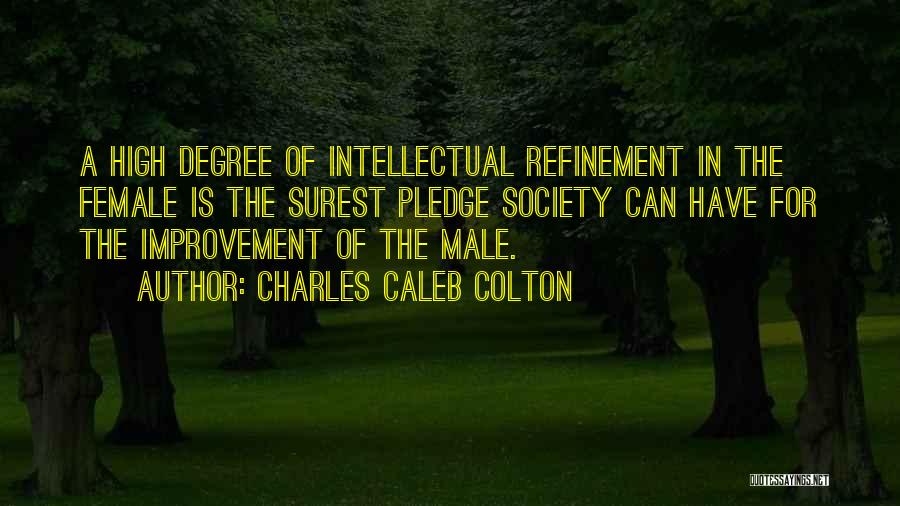 Charles Caleb Quotes By Charles Caleb Colton