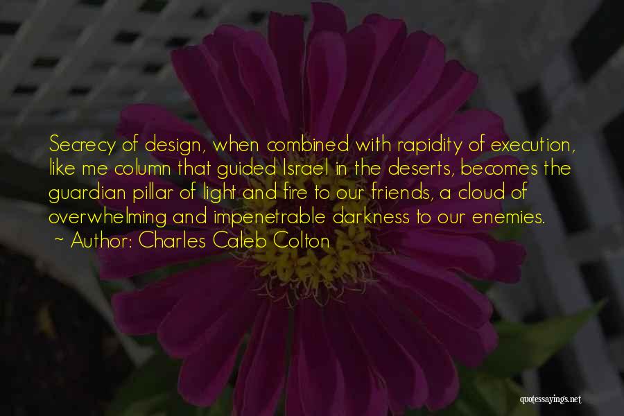 Charles Caleb Quotes By Charles Caleb Colton