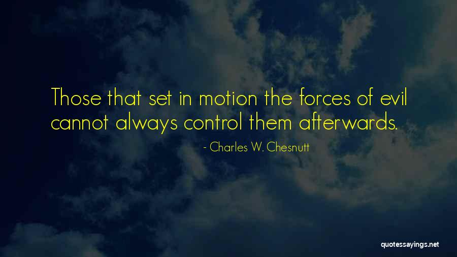 Charles Chesnutt Quotes By Charles W. Chesnutt Charles Chesnutt Quotes By Charles W. Chesnutt