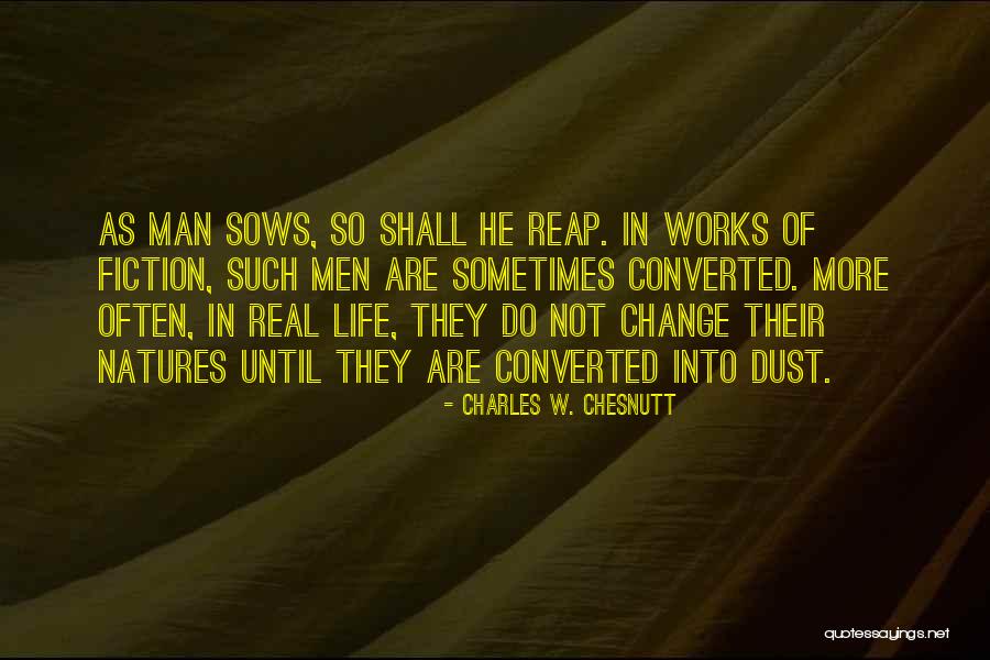 Charles Chesnutt Quotes By Charles W. Chesnutt Charles Chesnutt Quotes By Charles W. Chesnutt