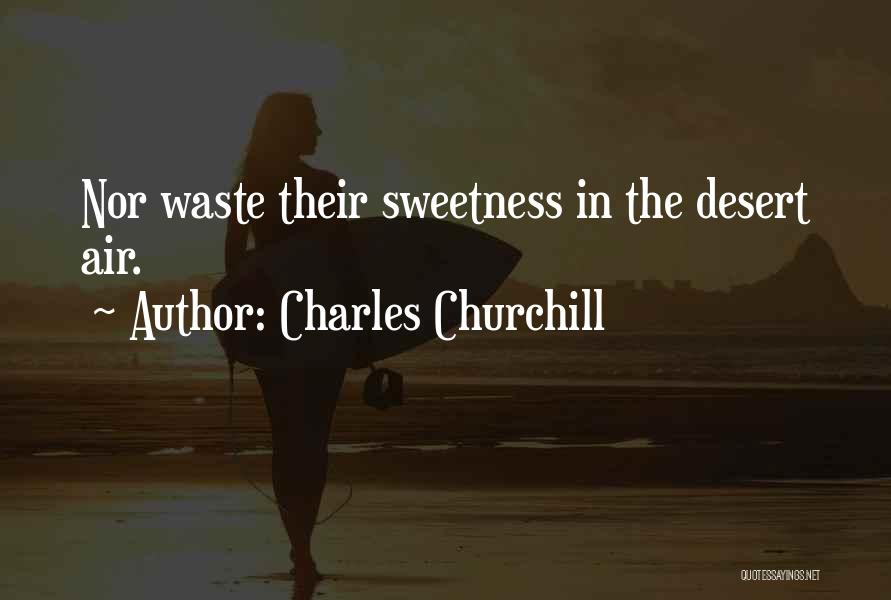 Charles Churchill Quotes 1535121