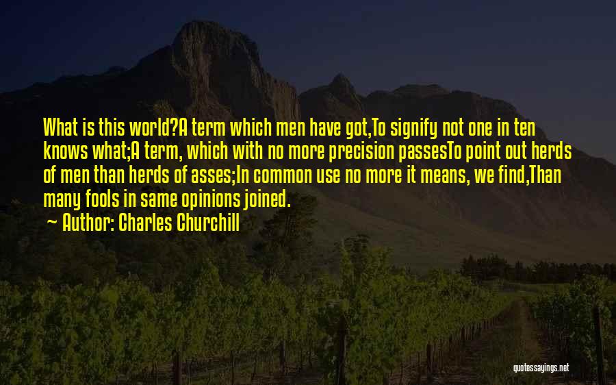 Charles Churchill Quotes 1611606